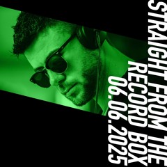 Straight From The Record Box | 06.06.2025