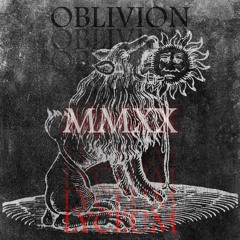 Lyceum - Oblivion MMXX