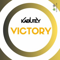 Kabutey - Victory (Original Mix) OUT NOW