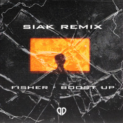 Fisher x Flowdan - Boost Up (SIAK Remix) [DropUnited Exclusive]