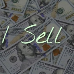 I Sell [Official]