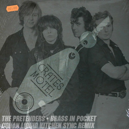 Stream The Pretenders Brass In Pocket (Conan Liquid Kitchen Sync