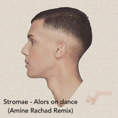 Stromae - Alors on dance (Amine Rachad Remix)
