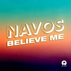 Navos belive me mc remix 2021