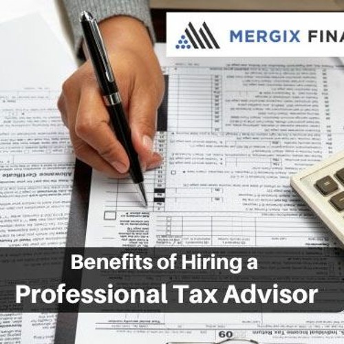 Stream episode Top 10 Major Benefits of Hiring a Professional Tax