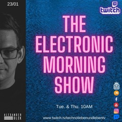 The Electronic Morning Show 23-01 w/ Alexander Olck.MP3