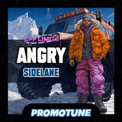 Sidelane - Angry [FREE DOWNLOAD]