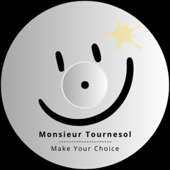 Monsieur Tournesol - Make your choice (Free DL)