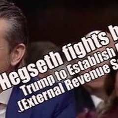 Hegseth Fights Back. Trump To Establish ERS! External Revenue Service. B2T Show, Jan 14, 2025