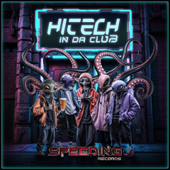 Acajou & Narxz - Metauniverse [206] (VA Hitech In Da Club by Speeding Records)