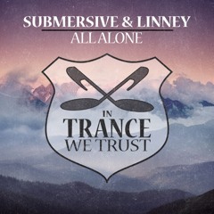 SUBMERSIVE & Linney - All Alone