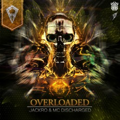 Jackro Ft. MC Discharged - Overloaded