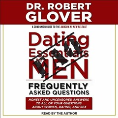 Read EBOOK EPUB KINDLE PDF Dating Essentials for Men: Frequently Asked Questions: Hon