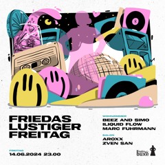 Friedas Lustiger Freitag @Friedas Büxe  14.06.24