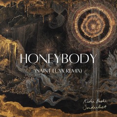Kishi Bashi - Honeybody (SAINT LUXX Remix)