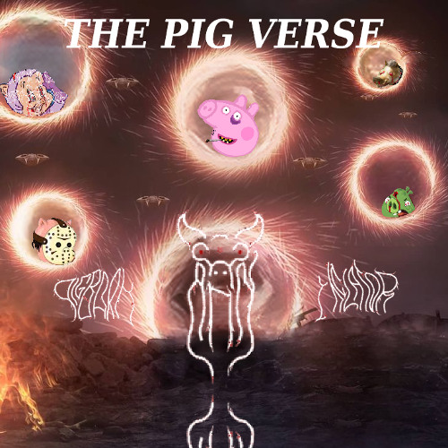 THE PIG VERSE - PigBarnAnnihilator