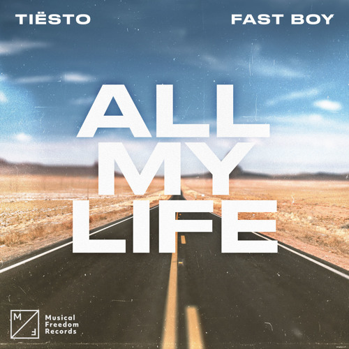 Stream All My Life by Tiesto Listen online for free on SoundCloud