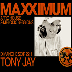 Maxximum Radio -TONY JAY  #9