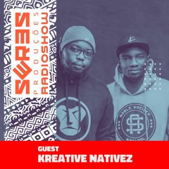 Seres Produções Radio Show Guest Kreative Nativez - 10/09/2021