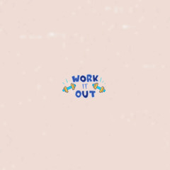 Antss - Work It Out [Available On Bandcamp]