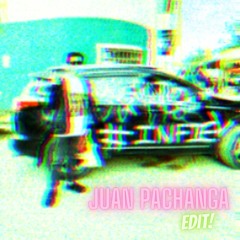 Juan Pachanga (Hanuna Edit)