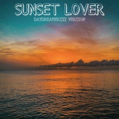 SUNSET LOVER (Daydreamerzzz version)