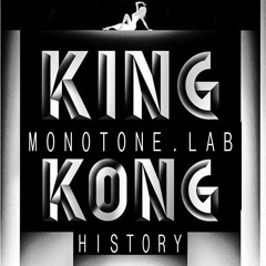 KING KONG History