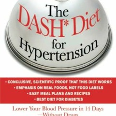 Access EBOOK EPUB KINDLE PDF The DASH Diet for Hypertension by  Mark Jenkins 💏
