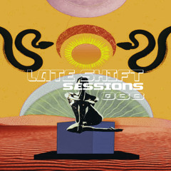 LATE SHIFT Sessions: 088 - Utopia