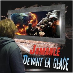 JAMANLE X SIS PROD - Devant la glace - 2020