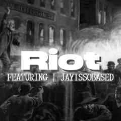 Riot