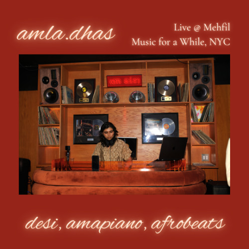 this is mehfil [desi, amapiano, afrohouse] | LIVE @ Music for a While NYC 4.12.25