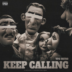 Keep Calling