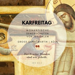 Karfreitag 2022 | Monastische Gemeinschaften von Jerusalem