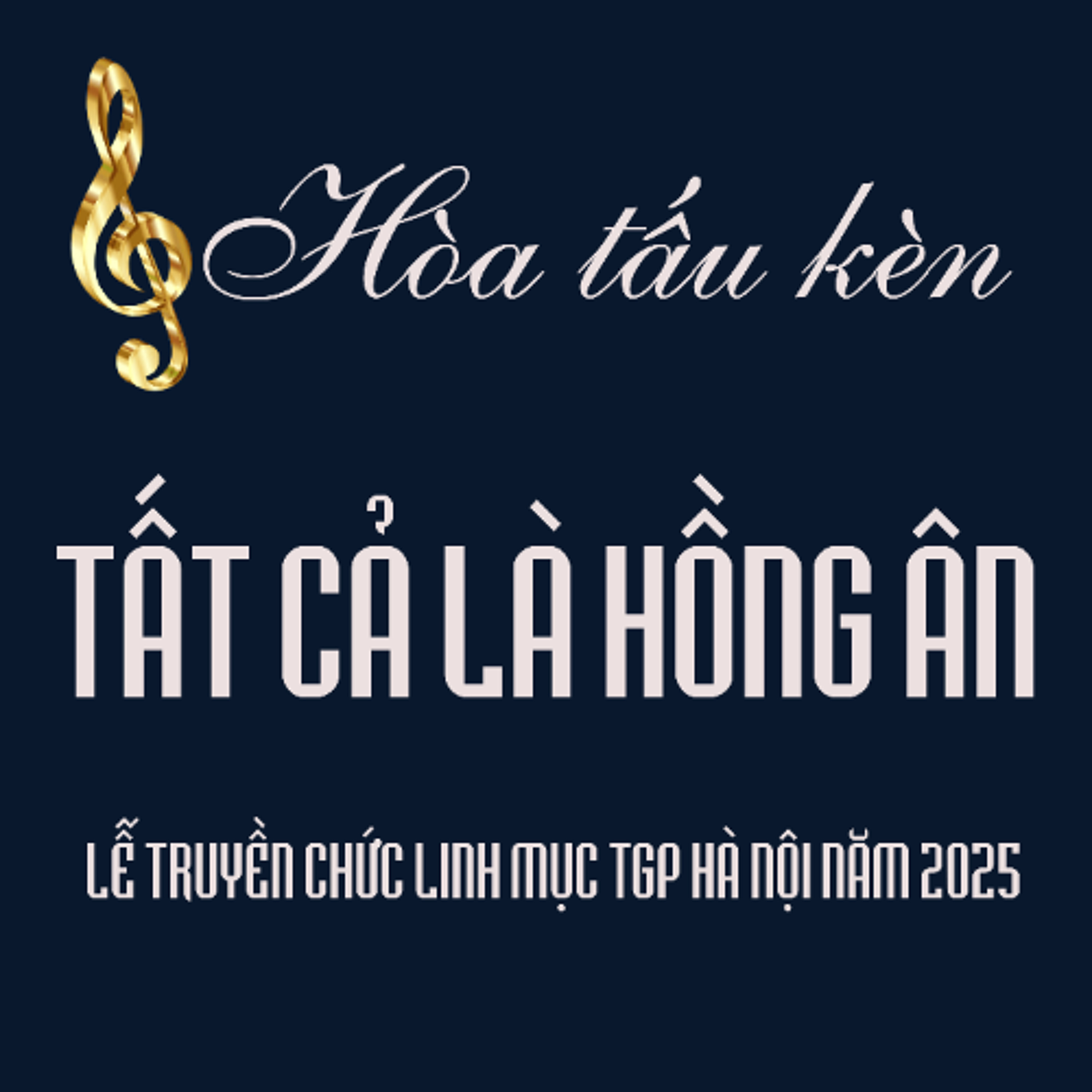 Hòa tấu kèn_Tất cả là hồng ân