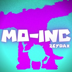 MO - INC (OCTOBER PATREON EXCLUSIVE)