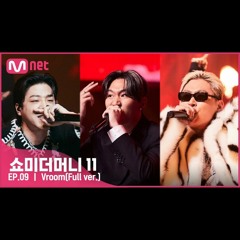 [#SMTM11/풀버전] ♬ Vroom (Feat. 릴보이 (lIlBOI), 스윙스) (Prod. GroovyRoom) - 노윤하 @세미파이널 #쇼미더머니11 EP.9
