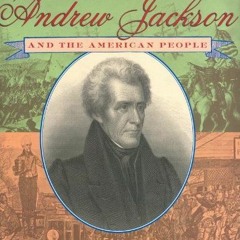 [FREE] EPUB 🖌️ Old Hickory:Andrew Jackson and the American People by unknown [EPUB K