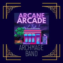 Arcane Arcade w/ Tot. on drums - Instrumental