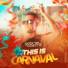 THIS IS CARNAVAL SETMIX