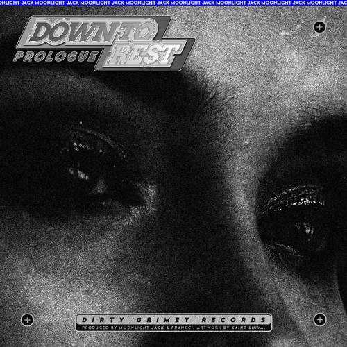 Down To Rest (Prod. Moonlight Jack) Video in Description