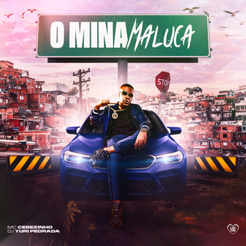 O Mina Maluca