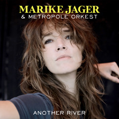 Another River (Metropole Orkest Version)