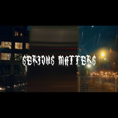 NOV - SERIOUS MATTERS FREESTYLE