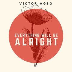 Everything Will Be Alright (Acoustic Version)
