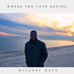 Where The Love Begins