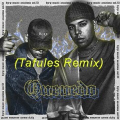Quevedo: Bzrp Music Sessions, Vol. 52 (Tafules Remix)