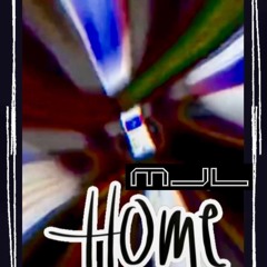 MJL - Home (Extended Mix Hofa 2022)