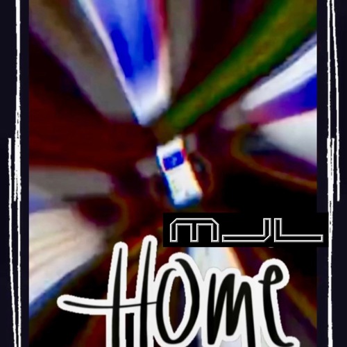 MJL - Home (Extended Mix Hofa 2022)