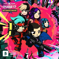 Pixel Terror - Upgrade EP (RifThunder Mashup)